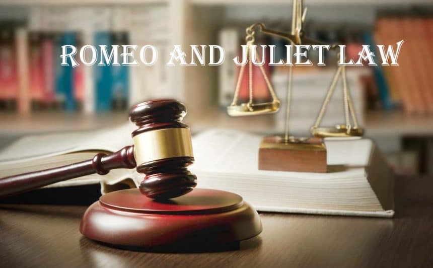 What is Romeo and Juliet law Statutory Rape Laws