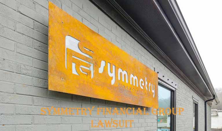 Symmetry Financial Group Lawsuit