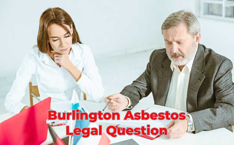 Burlington Asbestos Legal Question