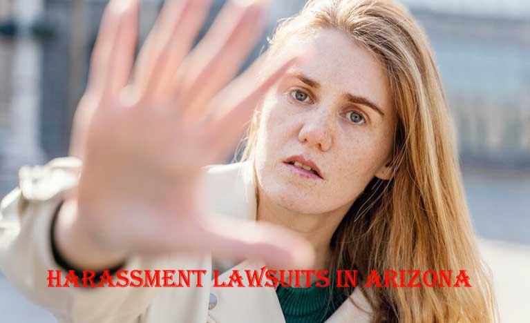 Harassment Lawsuits In Arizona