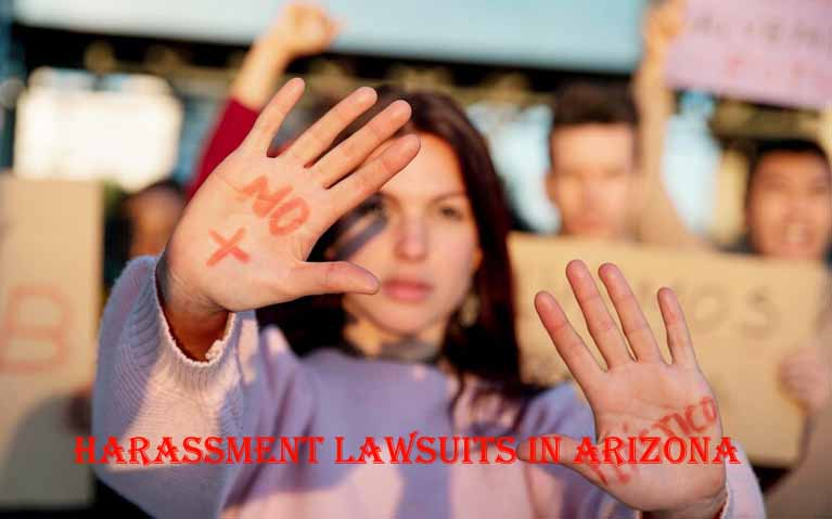 Harassment Lawsuits In Arizona